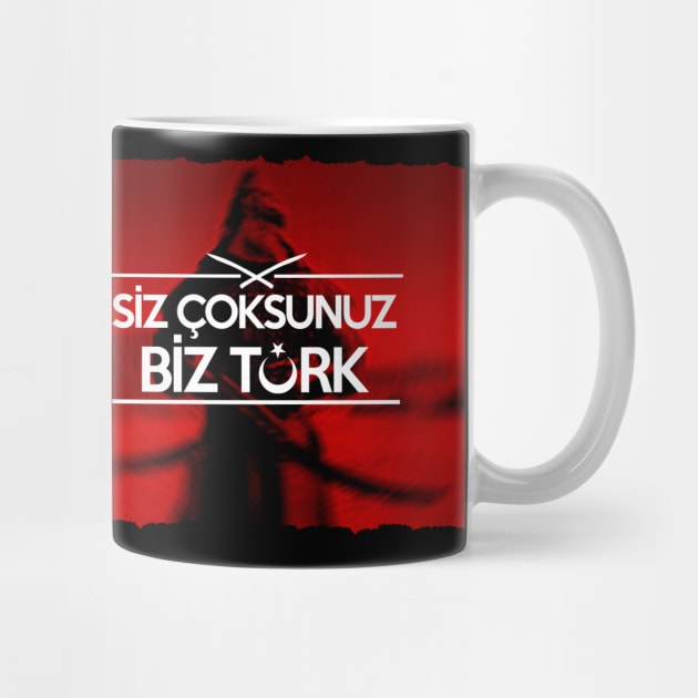 Siz Çoksunuz Biz Türk by Tuwegl